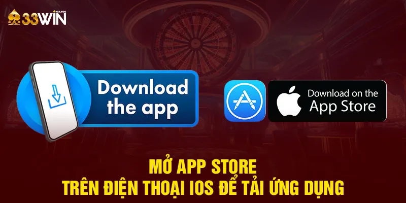 Mở App store trên điện thoại IOS để tải ứng dụng 