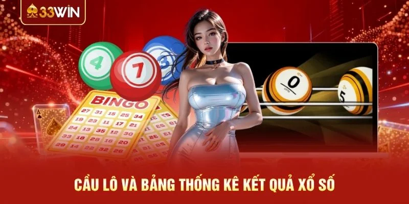 Cầu lô và bảng thống kê kết quả xổ số