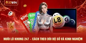 Nuôi Lô Khung 247 – Cách Theo Dõi Bộ Số Và Kinh Nghiệm